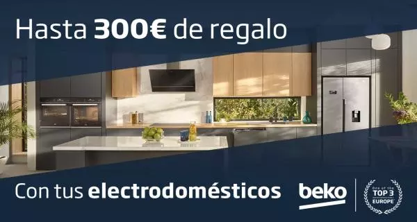 Consigue hasta 300 euros de reembolso por la compra de tu electrodoméstico Beko