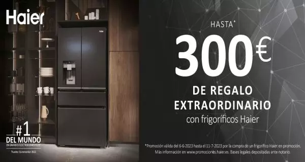 Compra tu frigorífico Haier y consigue hasta 300€ de regalo extraordinario 