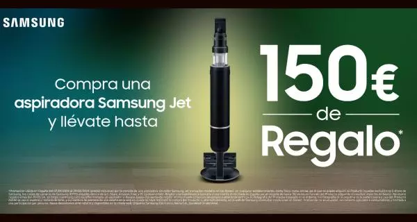Consigue  hasta 150 euros de reembolso por la compra de tu aspiradora Samsung Jet