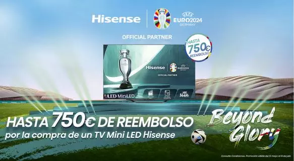 TV Hisense, reembolso de hasta 750€