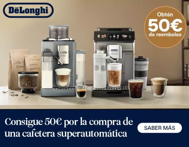 50€ de regalo en cafeteras Superautomáticas De´Longhi