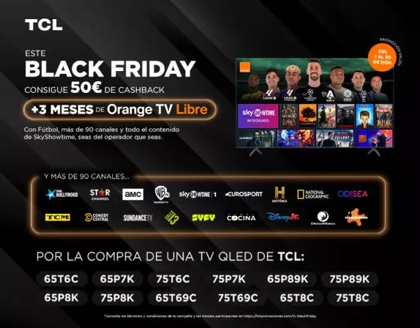 TCL te devuelve 50 € y te regala 3 meses de Orange TV con tu nueva QLED