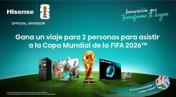 ¡Compra tu producto Hisense y viaja al Mundial!