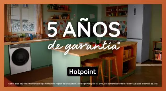 Hotpoint te regala 2 años de garantía comercial adicional
