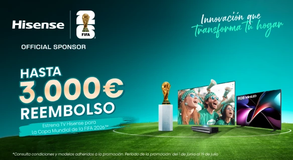Hisense Mundial 26: Consigue hasta 3.000€ de reembolso en TV en Tien21