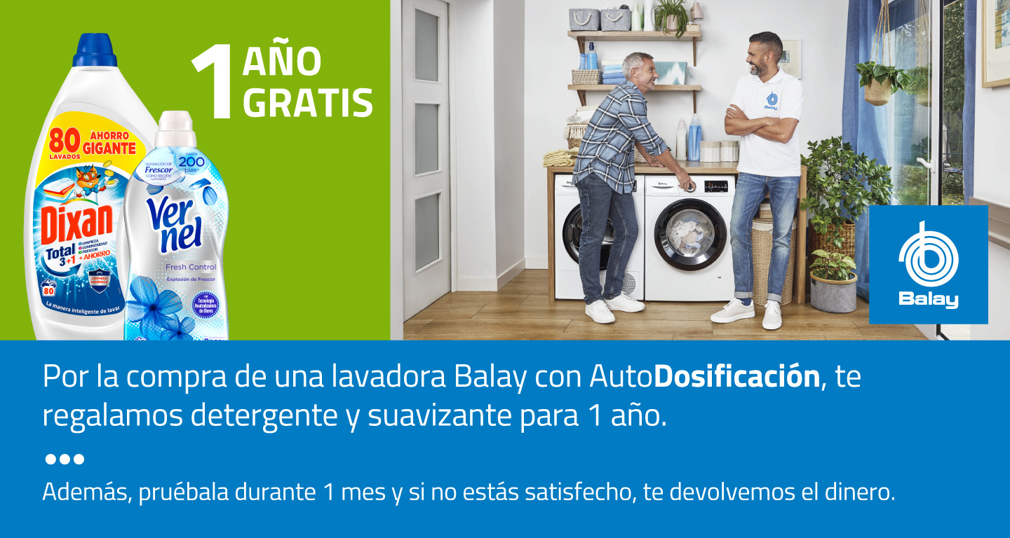 Consigue 1 año gratis de detergente y suavizante por la compra de tu Lavadora Balay con AutoDosificación
