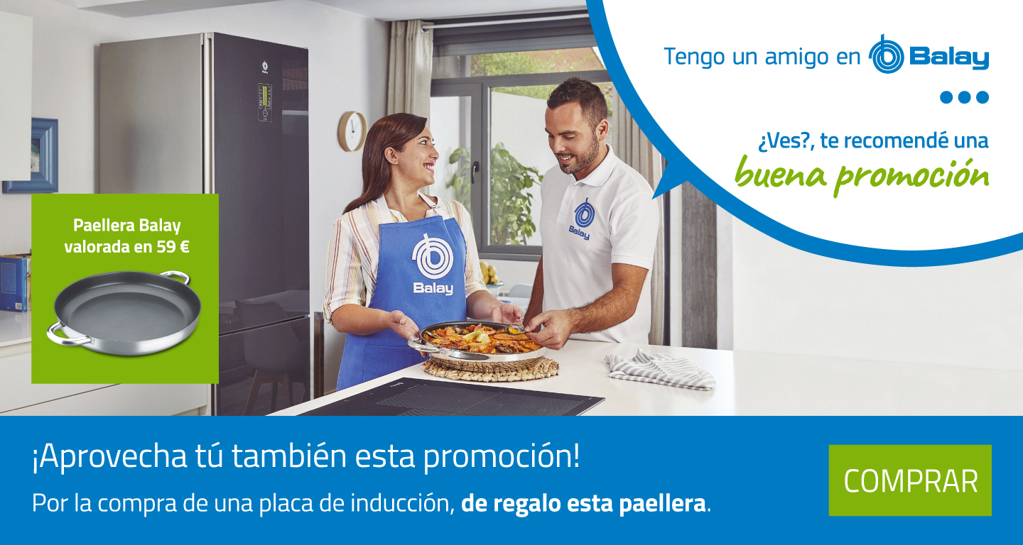 Consigue una paellera de regalo por la compra de tu placa de inducción Balay