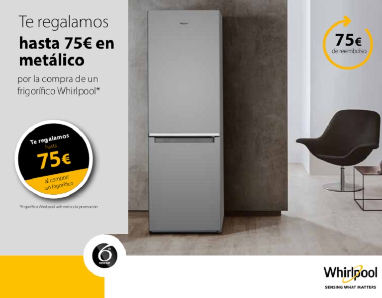 Consigue  hasta 75 euros de reembolso por la compra de tu frigorífico Whirlpool