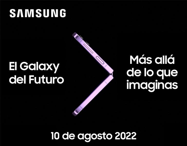 Los nuevos Galaxy 2022 de Samsung... ¡Muy pronto!