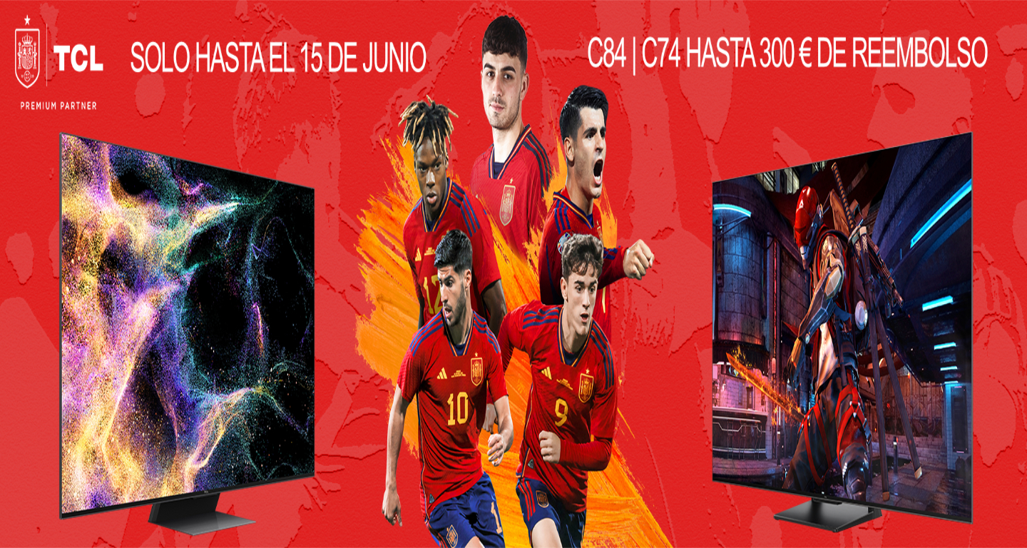 Compra tu TV TCL y consigue un reembolso de hasta 300€